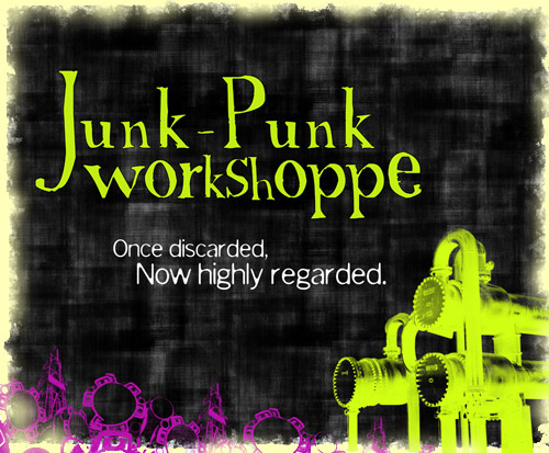 Junk Punk Workshop on etsy ! Keep up the great work Vinny !